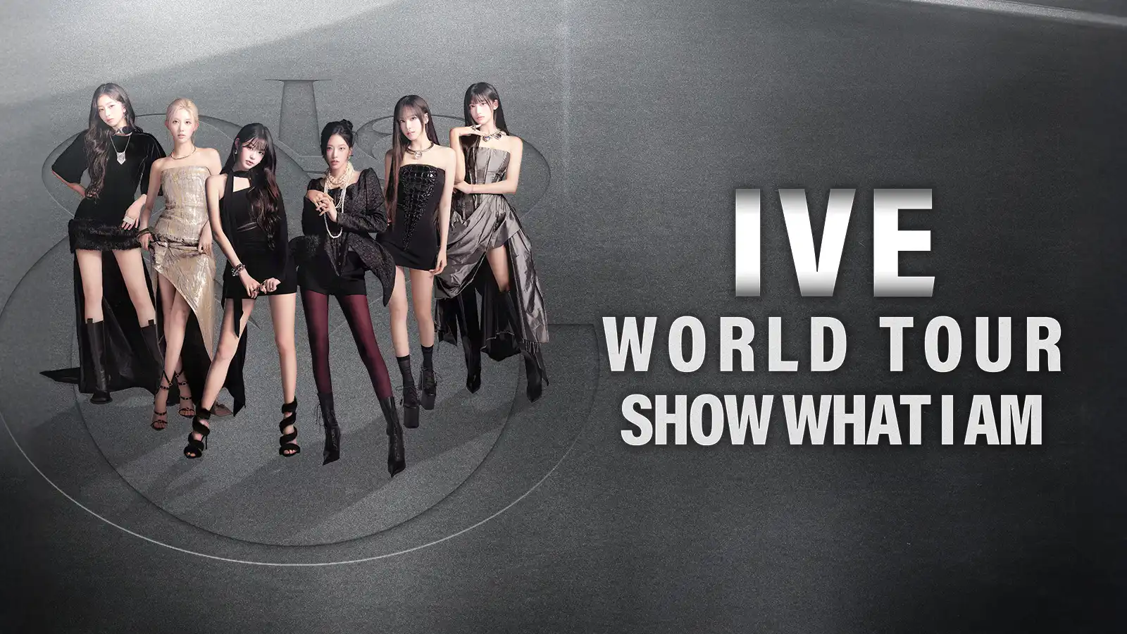 IVE SHOW WHAT I AM world tour promotional image